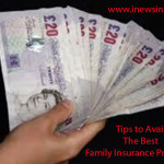 Tips to Avail The Best Family Insurance Premium!