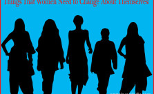 Things That Women Need to Change About Themselves!