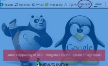 Latest Happening in SEO - Penguin & Panda Update & Page Rank!
