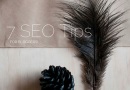 7 SEO Tips for Bloggers!