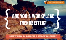 How to Become a Smart Worker?