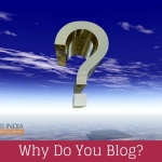 Why Do You Blog?