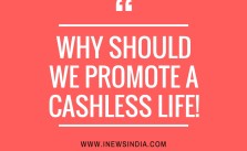 Why Should we Promote A Cashless Life!