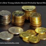 Here’s How Young Adults Should Probably Spend Money!