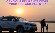 Can your Insurance Cover your Kids and Parents