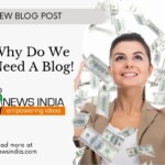 Why Do We Need a Blog?