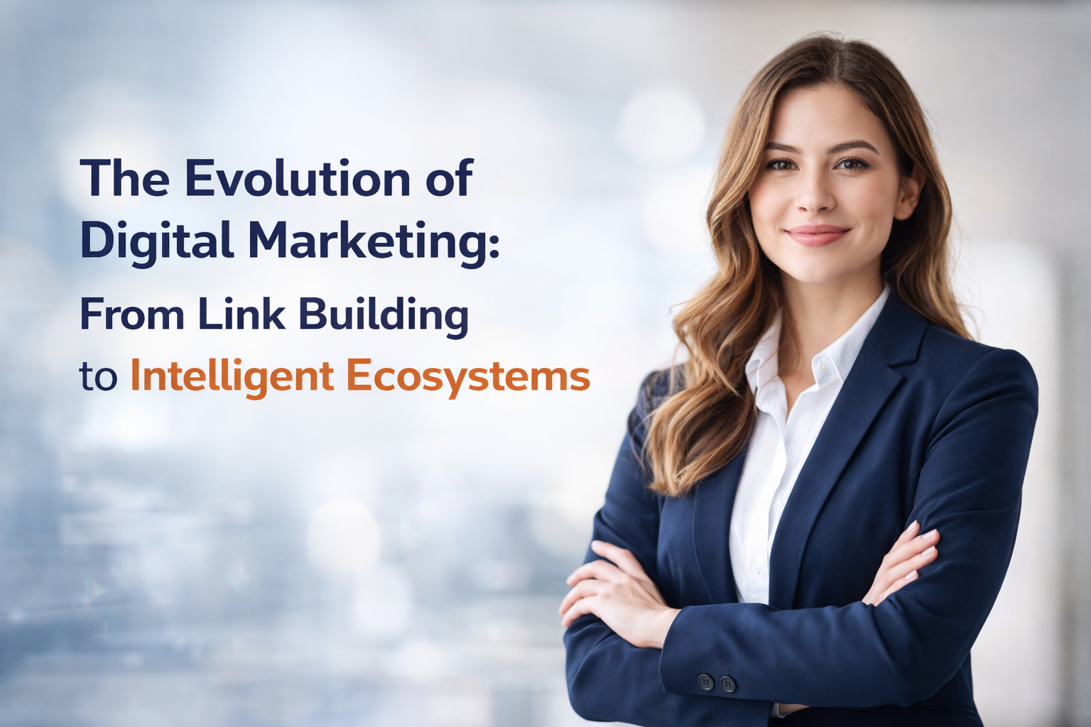 Digital Marketing Evolution