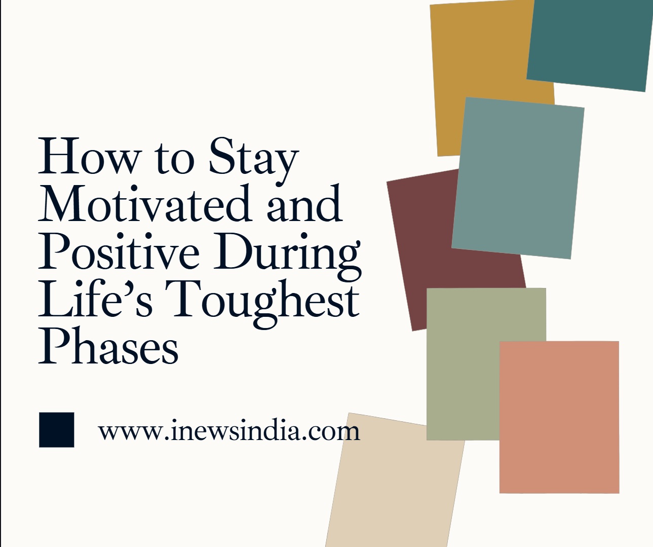 Stay Motivated and Positive